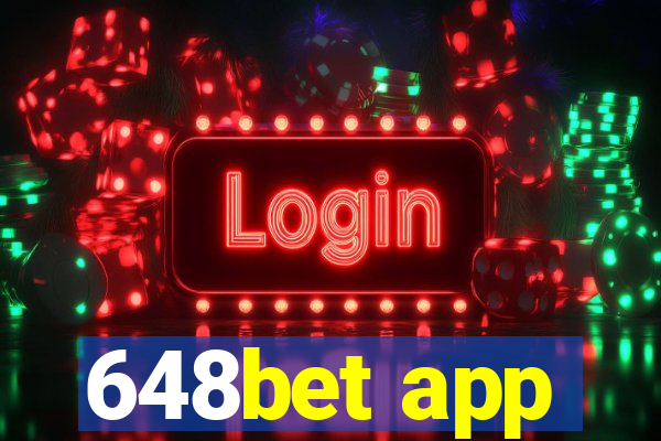 648bet app